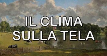 I pittori Testimoni del clima che cambia